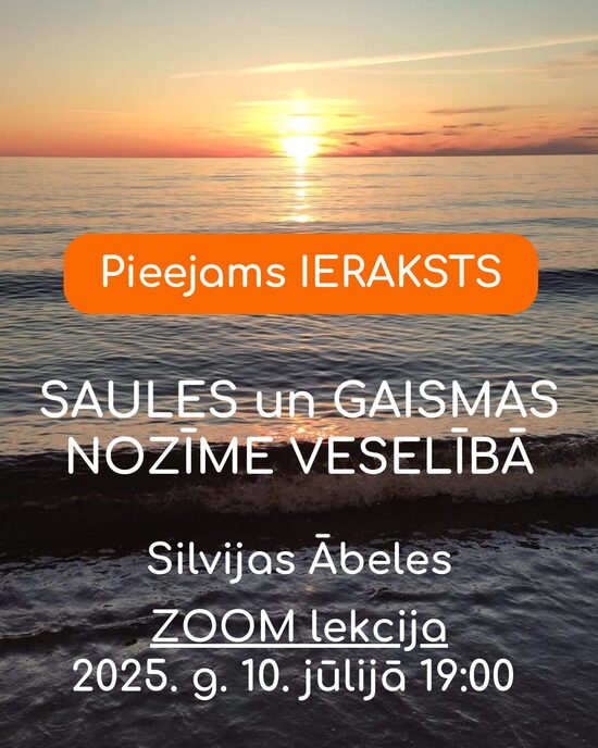 Lekcija Saules un gaismas nozīme veselībā