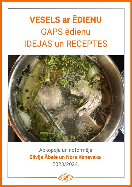 E-Grāmata VESELS ar ĒDIENU. GAPS ēdienu idejas un receptes